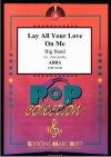 レイ・オール・ユア・ラヴ・オン・ミー（アバ）【Lay All Your Love On Me】