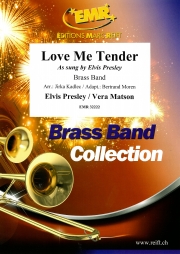 ラヴ・ミー・テンダー（エルヴィス・プレスリー）（金管バンド）【Love Me Tender】