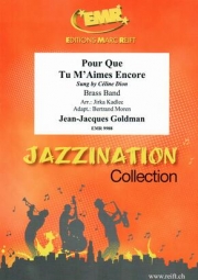 愛をふたたび（セリーヌ・ディオン）（金管バンド）【Pour Que Tu M'Aimes Encore】