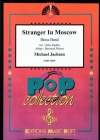ストレンジャー・イン・モスクワ（マイケル・ジャクソン）（金管バンド）【Stranger In Moscow】