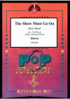 ショウ・マスト・ゴー・オン（クイーン）（金管バンド）【The Show Must Go On】