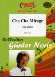 チャチャ・ミラージュ（ギュンター・ノリス）【Cha Cha Mirage】