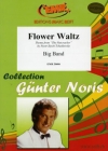 フラワー・ワルツ（ギュンター・ノリス）【Flower Waltz】
