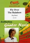 フライ・オーバー・ザ・レインボー（ギュンター・ノリス）【Fly Over The Rainbow】