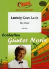 ルートヴィヒ・ゴー・ラテン（ギュンター・ノリス）【Ludwig Goes Latin】
