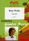 ローズ・ワルツ（ギュンター・ノリス）【Rose Waltz】