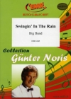 スウィンギン・イン・ザ・レイン（ギュンター・ノリス）【Swingin' In The Rain】