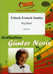 トリッチ・トラッチ・サンバ（ギュンター・ノリス）【Tritsch-Tratsch Samba】