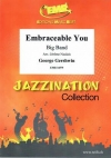 エンブレイスブル・ユー（ジョージ・ガーシュウィン）【Embraceable You】