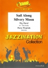 浪路はるかに（パーシー・ウェンリッチ）【Sail Along Silvery Moon】