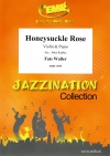 ハニーサックル・ローズ（トーマス・“ファッツ“・ウォーラー）（ヴァイオリン+ピアノ）【Honeysuckle Rose】