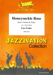 ハニーサックル・ローズ（トーマス・“ファッツ“・ウォーラー）（バスクラリネット+ピアノ）【Honeysuckle Rose】