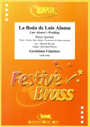 ルイス・アロンソの結婚式（ヘロニモ・ヒメネス）（金管五重奏）【La Boda de Luis Alonso】