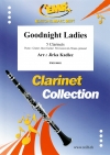 グッドナイト・レイディーズ（クラリネット五重奏）【Goodnight Ladies】