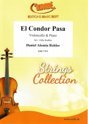 コンドルは飛んでいく（ダニエル・アロミア・ロブレス）（チェロ+ピアノ）【El Condor Pasa】