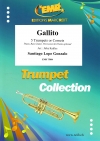 ガリト（サンティアゴ・ロペ・ゴンサロ）（トランペット五重奏）【Gallito】