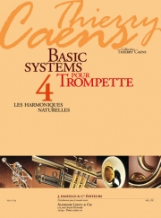 トランペットの基本システム・Vol.4（ティエリー・カンス）（トランペット）【Basic Systems pour Trompette Vol. 4】