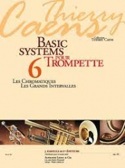トランペットの基本システム・Vol.6（ティエリー・カンス）（トランペット）【Basic Systems pour Trompette Vol. 6】