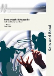 パノニアン・ラプソディ（イェネー・タカーチ）（クラリネット・フィーチャー）【Pannonische Rhapsodie】