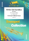 「オルフェオとエウリディーチェ」序曲（クリストフ・ヴィリバルト・グルック）（コルネット+ピアノ）【Orfeo Ed Euridice】