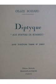ディプティック (ジル・ボザール)（バストロンボーン+ピアノ）【Diptyque, “Aux Statues de Bomarzo”】