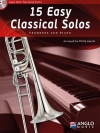 初級者用クラシック・ソロ・15曲集 (フィリップ・スパーク編曲)（トロンボーン+ピアノ）【15 Easy Classical Solos】