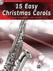 初級者用クリスマス・キャロル・15曲集 (フィリップ・スパーク編曲)（アルトサックス+ピアノ）【15 Easy Christmas Carols】