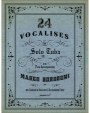 24のヴォカリーズ（マルコ・ボルドーニ）（テューバ+ピアノ）【24 Vocalises】