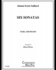 6つのソナタ (ヨハン・アーンスト・ガリアード）（テューバ+ピアノ）【Six Sonatas】