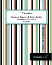 12のヴォカリーズ（ジョアキーノ・ロッシーニ）（テューバ+ピアノ）【12 Vocalizzi】
