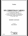 6つのクリスマス・キャロル（トランペット+ピアノ）【Six Christmas Carols】
