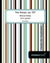 2つのエッセイ・Op.237（マイケル・キッビ）（ホルン五重奏）【Two Essays, Op. 237】