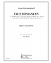 2つのロマンス（セルゲイ・ラフマニノフ）（ホルン+ピアノ）【Two Romances】