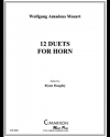 ホルンのための12のデュエット集  (モーツァルト)（ホルン二重奏）【12 Duets for Horn】