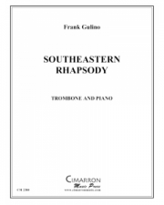 サウスイースタン・ラプソディ（フランク・グリーノ）（トロンボーン+ピアノ）【Southeastern Rhapsody】