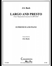 ラルゴ＆プレスト（バッハ）（ユーフォニアム+ピアノ）【Largo and Presto】