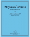 常動曲 （ヨハン・シュトラウス2世) (金管十重奏）【Perpetual Motion】