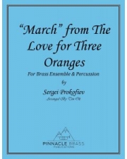 マーチ「3つのオレンジへの恋」より（セルゲイ・プロコフィエフ） (金管十重奏+打楽器）【March from Love of Three Oranges】