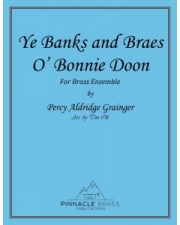 美しいドゥーン川の岸辺 (パーシー・グレインジャー) (金管十重奏）【Ye Banks and Braes O'Bonnie Doon】