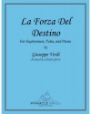 運命の力（ジュゼッペ・ヴェルディ）（ユーフォニアム＆テューバ二重奏+ピアノ）【La Forza del Destino】