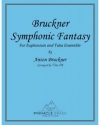 ブルックナー交響幻想曲（アントン・ブルックナー）（ユーフォニアム＆テューバ八重奏）【Bruckner Symphonic Fantasy】