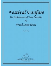 フェスティバル・ファンファーレ (フランク・リン・ペイン)（ユーフォニアム＆テューバ四重奏）【Festival Fanfare】