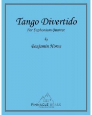 楽しいタンゴ（ベンジャミン・ホーン）（ユーフォニアム四重奏）【Tango Divertido】