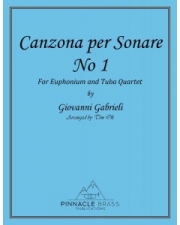カンツォーナ・ペル・ソナーレ・No.1（ジョヴァンニ・ガブリエリ）（ユーフォニアム＆テューバ四重奏）【Canzona per Sonare No. 1】