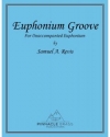 ユーフォニアム・グルーヴ（サミュエル・リーバイス）（ユーフォニアム）【Euphonium Groove】