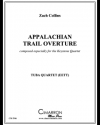 アパラチアン・トレイル序曲（ザック・コリンズ）（ユーフォニアム＆テューバ四重奏）【Appalachian Trail Overture】