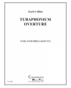 テューバフォン序曲（ザック・コリンズ）（ユーフォニアム＆テューバ六重奏）【Tubaphonium Overture】