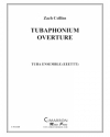 テューバフォン序曲（ザック・コリンズ）（ユーフォニアム＆テューバ六重奏）【Tubaphonium Overture】