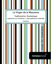 マカレナの乙女（ユーフォニアム＆テューバ七重奏）【La Virgen de la Macarena】