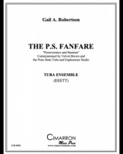 The P.S. Fanfare  (ゲイル・ロバートソン)（ユーフォニアム＆テューバ五重奏）